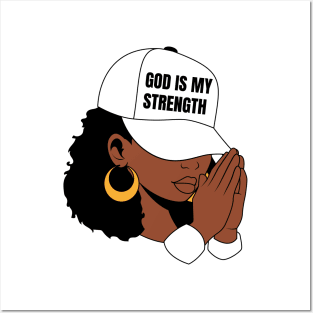 God is My Strength, Black Woman Praying Posters and Art